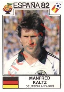 113 Manfred Kaltz – FIFA World Cup Spain 1982 Panini
