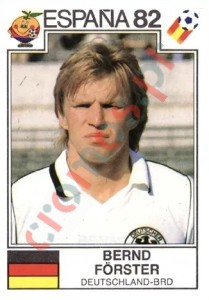118 Bernd Forster – FIFA World Cup Spain 1982 Panini