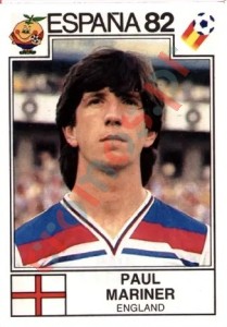 252 Paul Mariner – FIFA World Cup Spain 1982 Panini