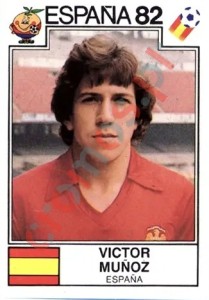 300 Victor Munoz – FIFA World Cup Spain 1982 Panini