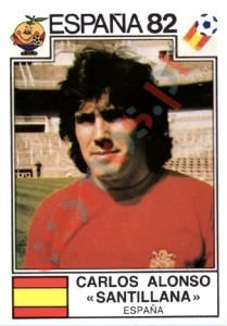 308 Carlos Alonso "Santillana" – FIFA World Cup Spain 1982 Panini
