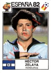 354 Hector Zelaya – FIFA World Cup Spain 1982 Panini