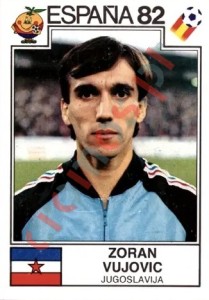 313 Zoran Vujovic – FIFA World Cup Spain 1982 Panini
