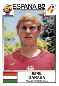 189 Imre Garaba – FIFA World Cup Spain 1982 Panini