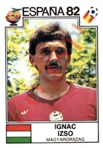 198 Ignac Izso – FIFA World Cup Spain 1982 Panini