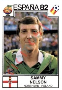 333 Sammy Nelson – FIFA World Cup Spain 1982 Panini