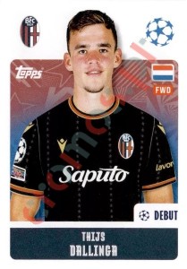 121 Thijs Dallinga – UEFA Champions League 2024-2025 Topps