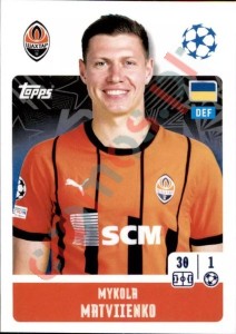 201 Mykola Matviyenko – UEFA Champions League 2024-2025 Topps