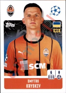 203 Dmytro Kryskiv – UEFA Champions League 2024-2025 Topps