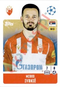 463 Mirko Ivanić – UEFA Champions League 2024-2025 Topps