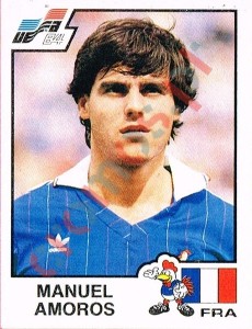 43 Manuel Amoros – UEFA Euro France 1984 Panini
