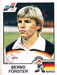140 Bernd Forster – UEFA Euro France 1984 Panini