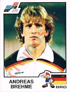 144 Andreas Brehme – UEFA Euro France 1984 Panini