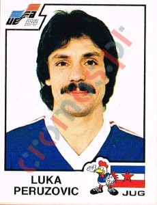 116 Luka Peruzovic – UEFA Euro France 1984 Panini