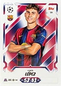 124 Fermín López – Topps UEFA Champions League & Europa League 2026-2027. Match Attax
