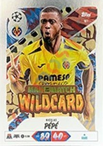 167 Nicolas Pépé – Topps UEFA Champions League & Europa League 2026-2027. Match Attax