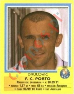 10 Drulovic – Futebol 1999-2000 Panini