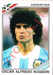 77 Oscar Alfredo Ruggeri – FIFA World Cup Mexico 1986 Panini