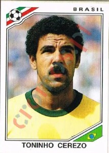 248 Toninho Cerezo – FIFA World Cup Mexico 1986 Panini