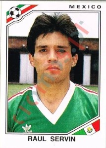 118 Raul Servin – FIFA World Cup Mexico 1986 Panini