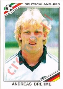 300 Andreas Brehme – FIFA World Cup Mexico 1986 Panini